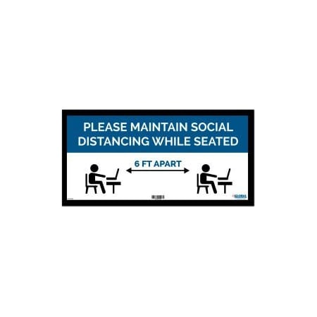 The Magnet Group GEC 8482; Blue Maintain Social Distancing While Seated Sign, 24"W x 12''H, Adhesive CP005818